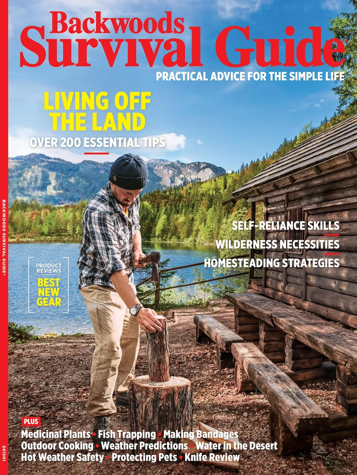 Backwoods Survival Guide - Living Off The Land No. 27: 200  Essential Tips, Making Bandages, Medicinal Plants, Fish Trapping, Outdoor Cooking, Weather Predictions, Protecting Pets, Knife & Gear Review