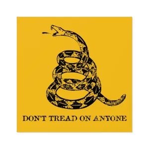 Don't Tread On Anyone Sticker (Indoor\Outdoor)